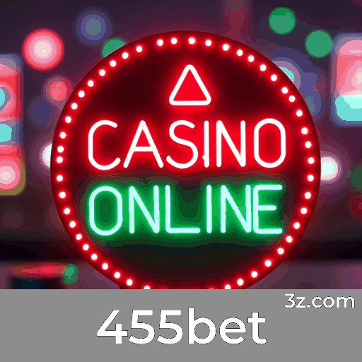 455bet: Cassino Online e Pagamentos Rápidos